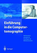 Einfuhrung in die Computertomographie: Mathematisch-physikalische