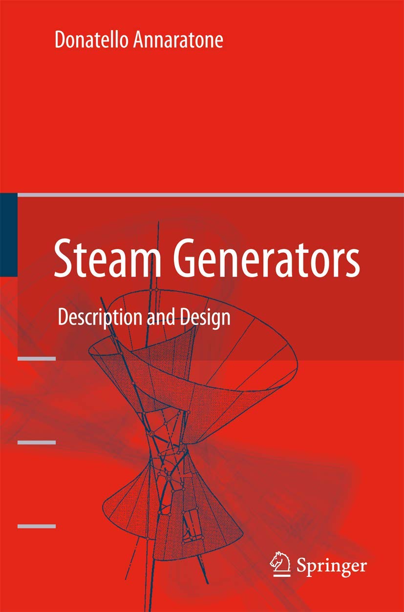 Steam Generators: Description and Design for Optimal Performance