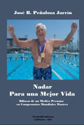 Nadar para una Mejor Vida (Spanish Edition) - Reflexiones sobre salud
