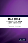 Smart Cement by Cumaraswamy Vipulanandan for Superior Strength