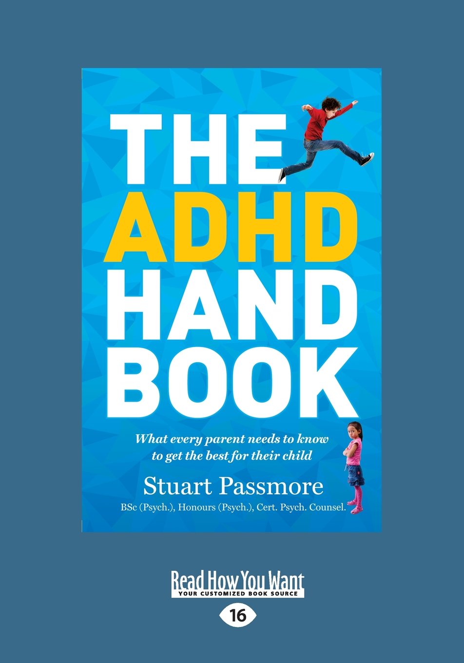 The ADHD Handbook: Essential Guide for Parents to Help Children