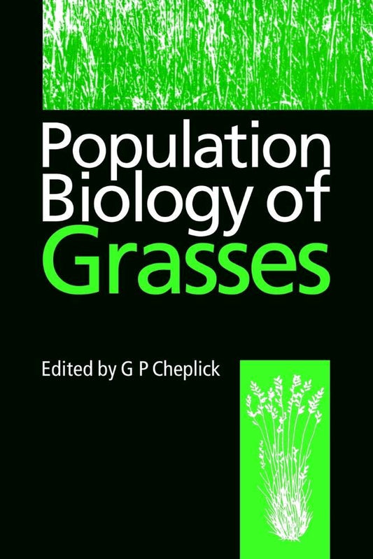 Population Biology of Grasses: A Comprehensive Study Guide