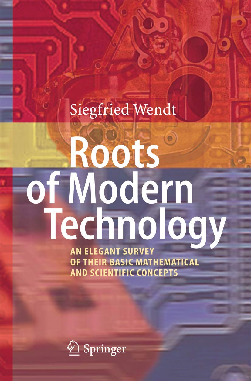 Roots of Modern Technology: A Comprehensive Survey of Concepts