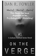 ON THE VERGE (Jackson Stafford Series) - Psychological Horror