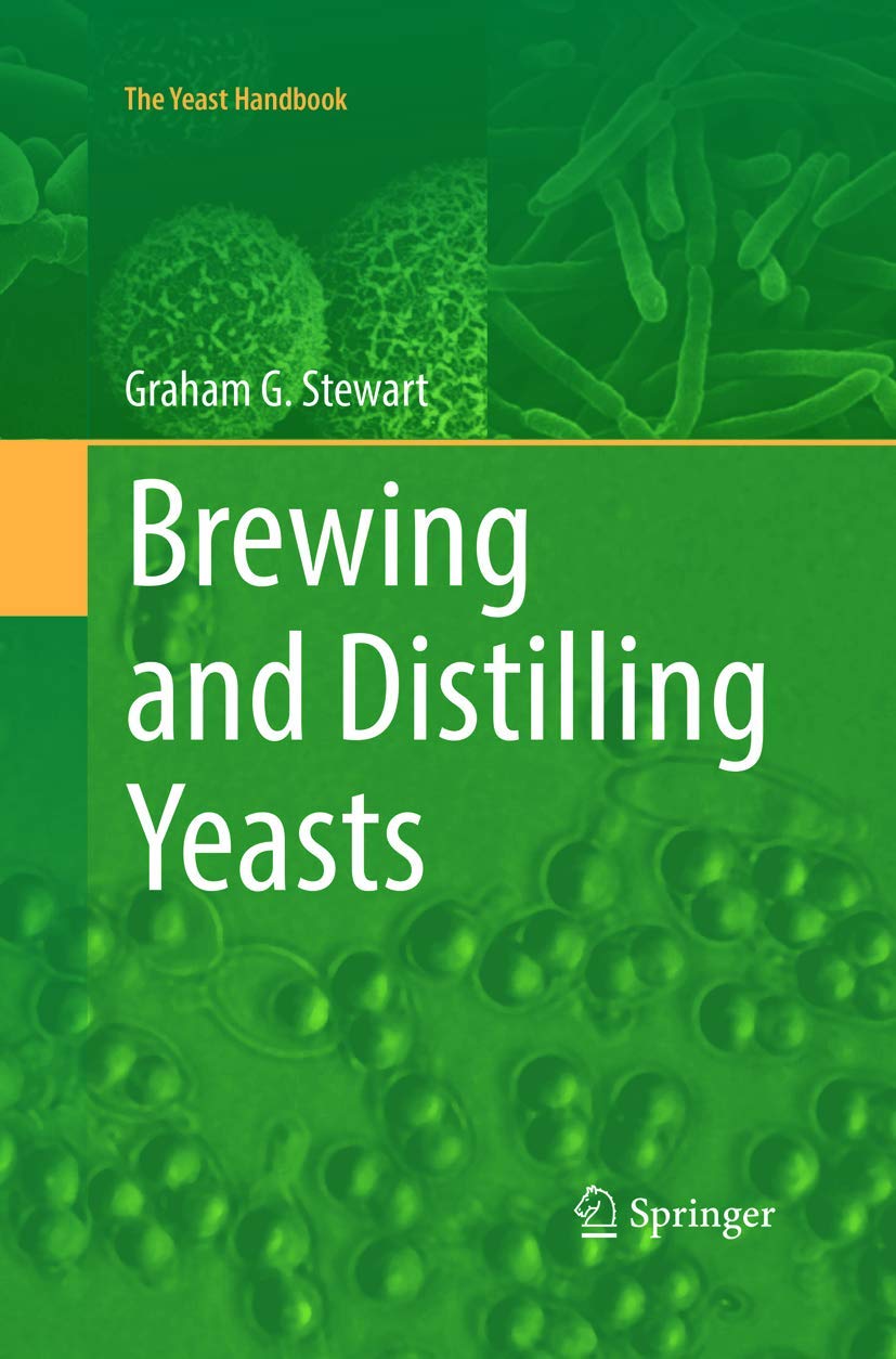 Brewing and Distilling Yeasts Guide for Home Brewers and Distillers