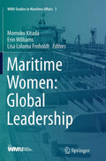 Maritime Women: Global Leadership in Maritime Affairs Studies