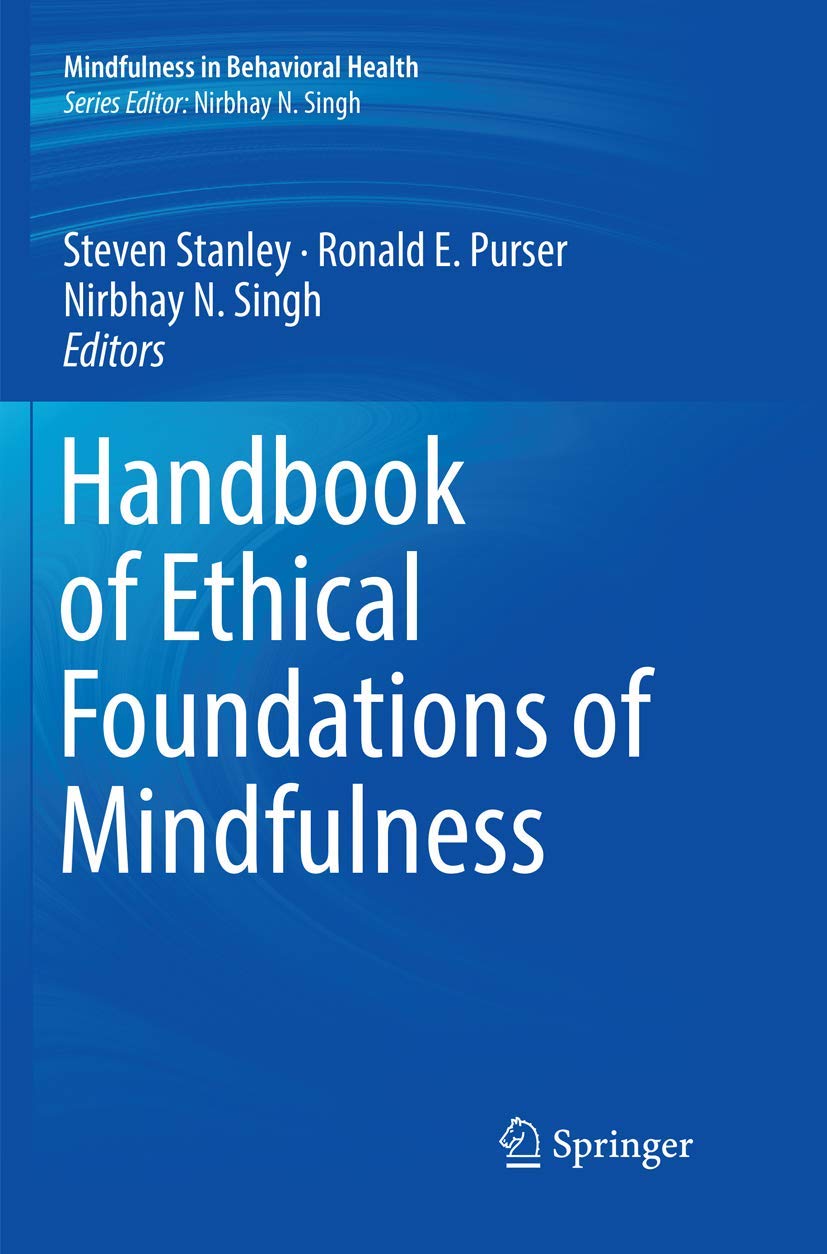 Handbook of Ethical Foundations of Mindfulness in Behavioral Health
