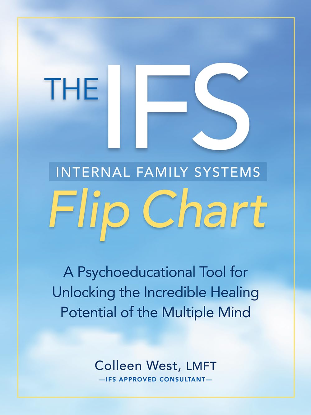 The Internal Family Systems Flip Chart: Unlocking Healing Potential