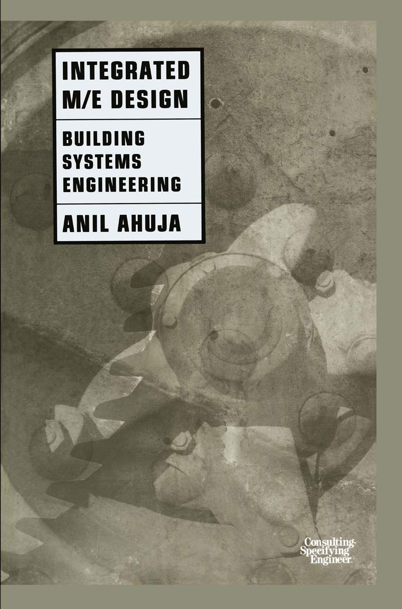 Integrated M/E Design: Building Systems Engineering Review