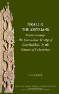 Israel and the Assyrians: C. L. Crouch's Insightful Analysis