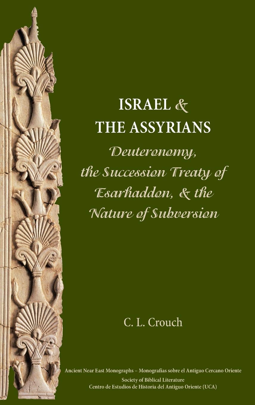 Israel and the Assyrians: C. L. Crouch's Insightful Analysis