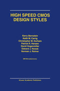 High Speed CMOS Design Styles - Practical Circuit Design