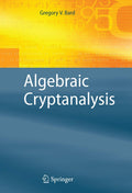 Algebraic Cryptanalysis - Advanced Guide to Polynomial Systems