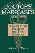 Doctors Marriages: A Look at the Problems and Their Solutions