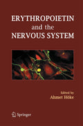 Erythropoietin and the Nervous System - Clinical Neuroprotection