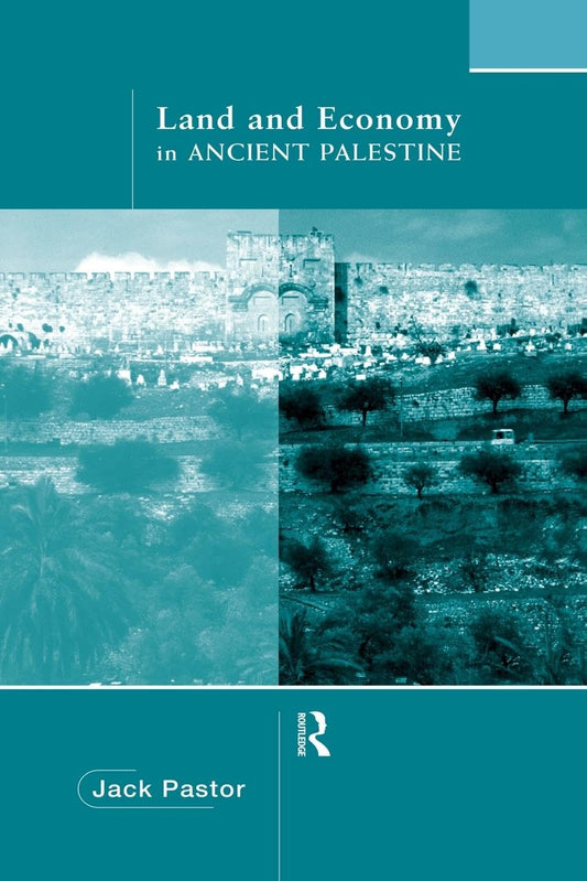 Land and Economy in Ancient Palestine: A Comprehensive Study
