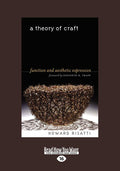 A Theory of Craft: Function and Aesthetic Expression - Book