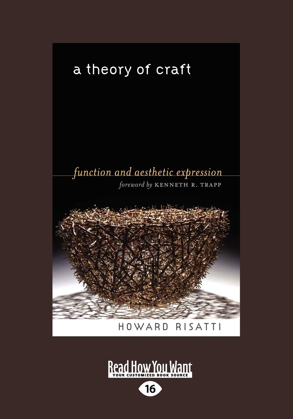 A Theory of Craft: Function and Aesthetic Expression Review