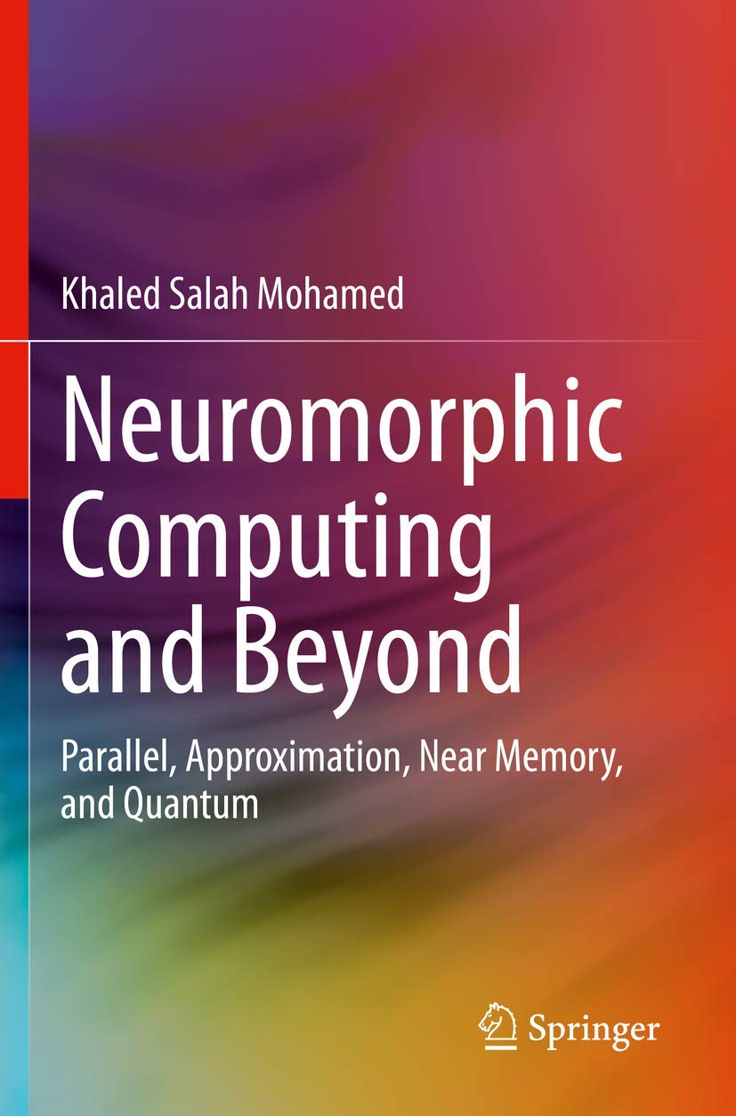 Neuromorphic Computing and Beyond: A Deep Dive into Future Tech
