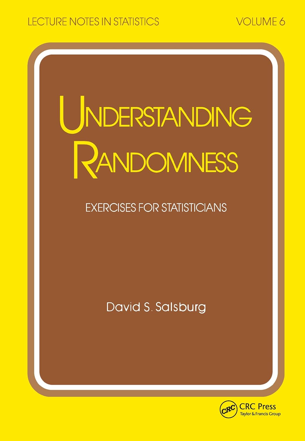 Understanding Randomness: Exercises for Statisticians Review