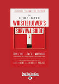 The Corporate Whistleblower's Survival Guide: Truthful Insights