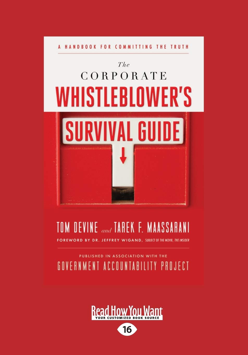 The Corporate Whistleblower's Survival Guide: Truthful Insights