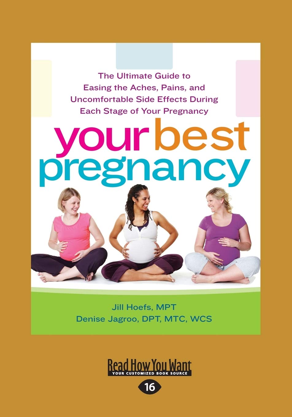 Your Best Pregnancy: Ultimate Guide to Easing Aches and Pains