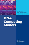 DNA Computing Models - Practical Methods for DNA-Based Computation