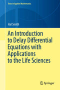 An Introduction to Delay Differential Equations with Applications