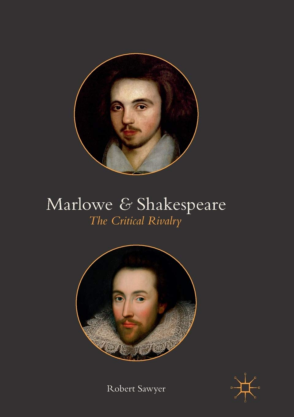 Marlowe and Shakespeare: The Critical Rivalry Explored in Depth