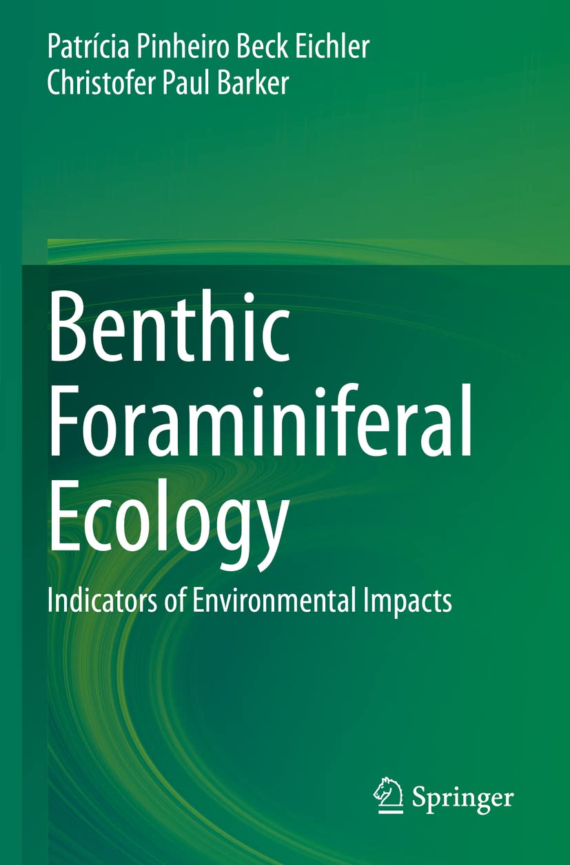 Benthic Foraminiferal Ecology: Understanding Environmental Impacts