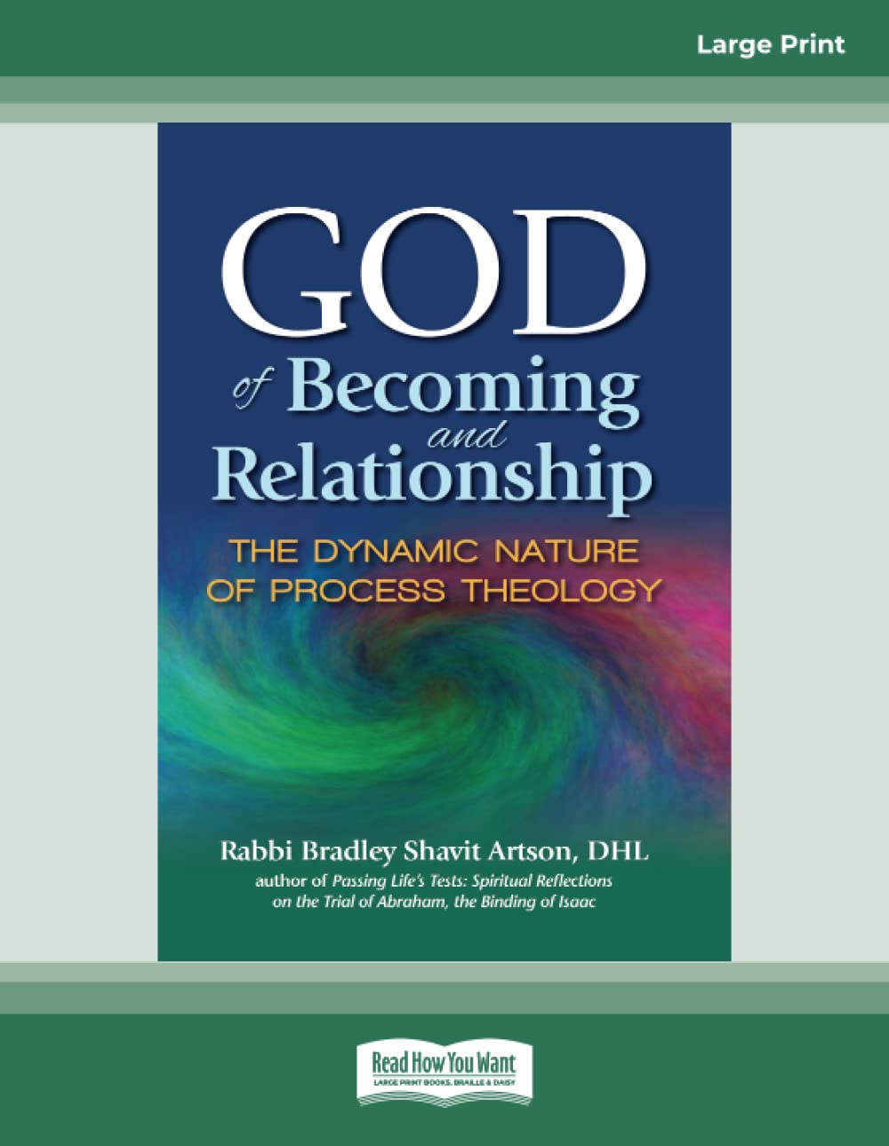 God of Becoming and Relationship: Dynamic Process Theology Insights