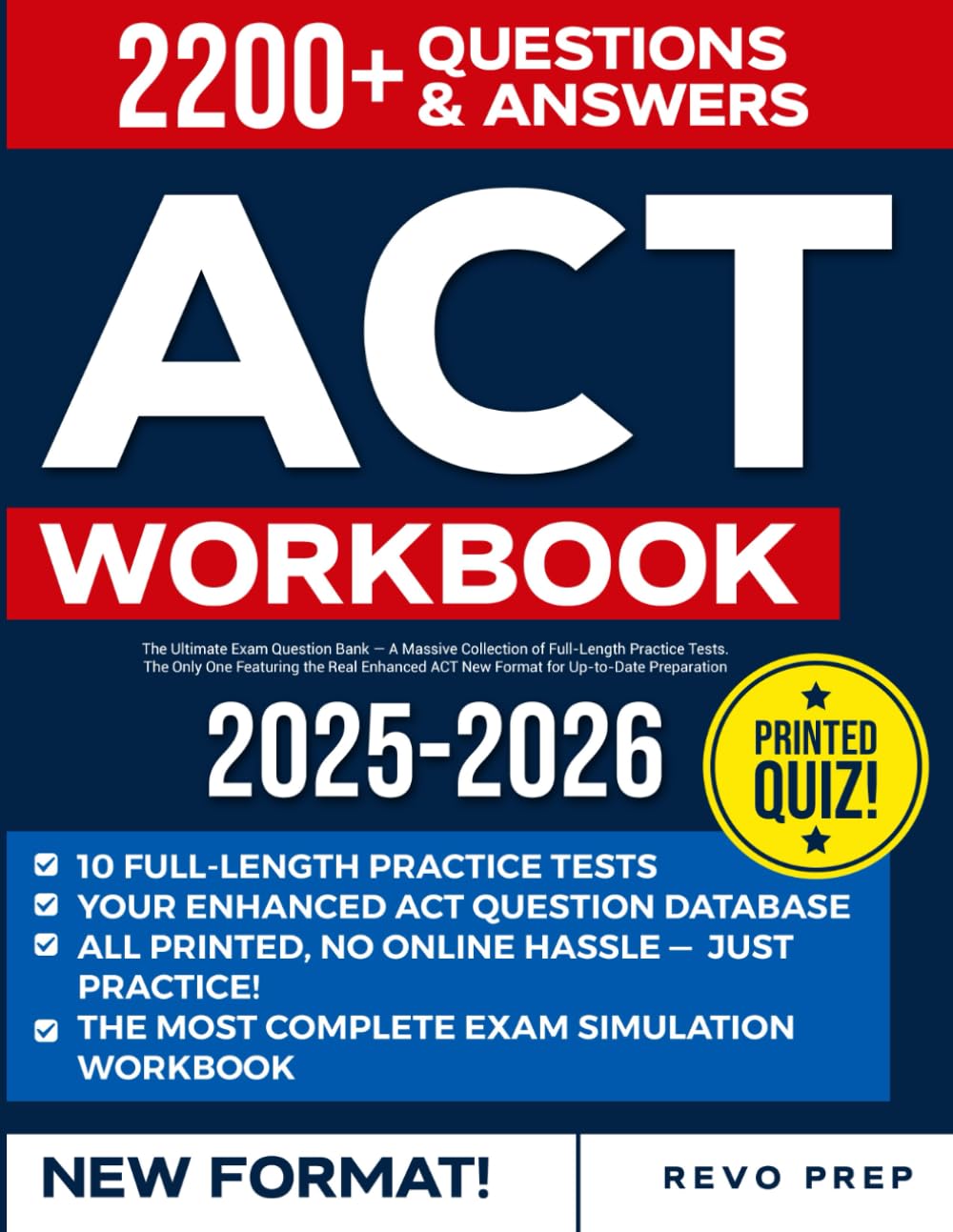 ACT Workbook: Ultimate Exam Question Bank for Enhanced Prep