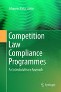 Competition Law Compliance Programmes: An Interdisciplinary
