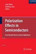 Polarization Effects in Semiconductors - From Theory to Devices