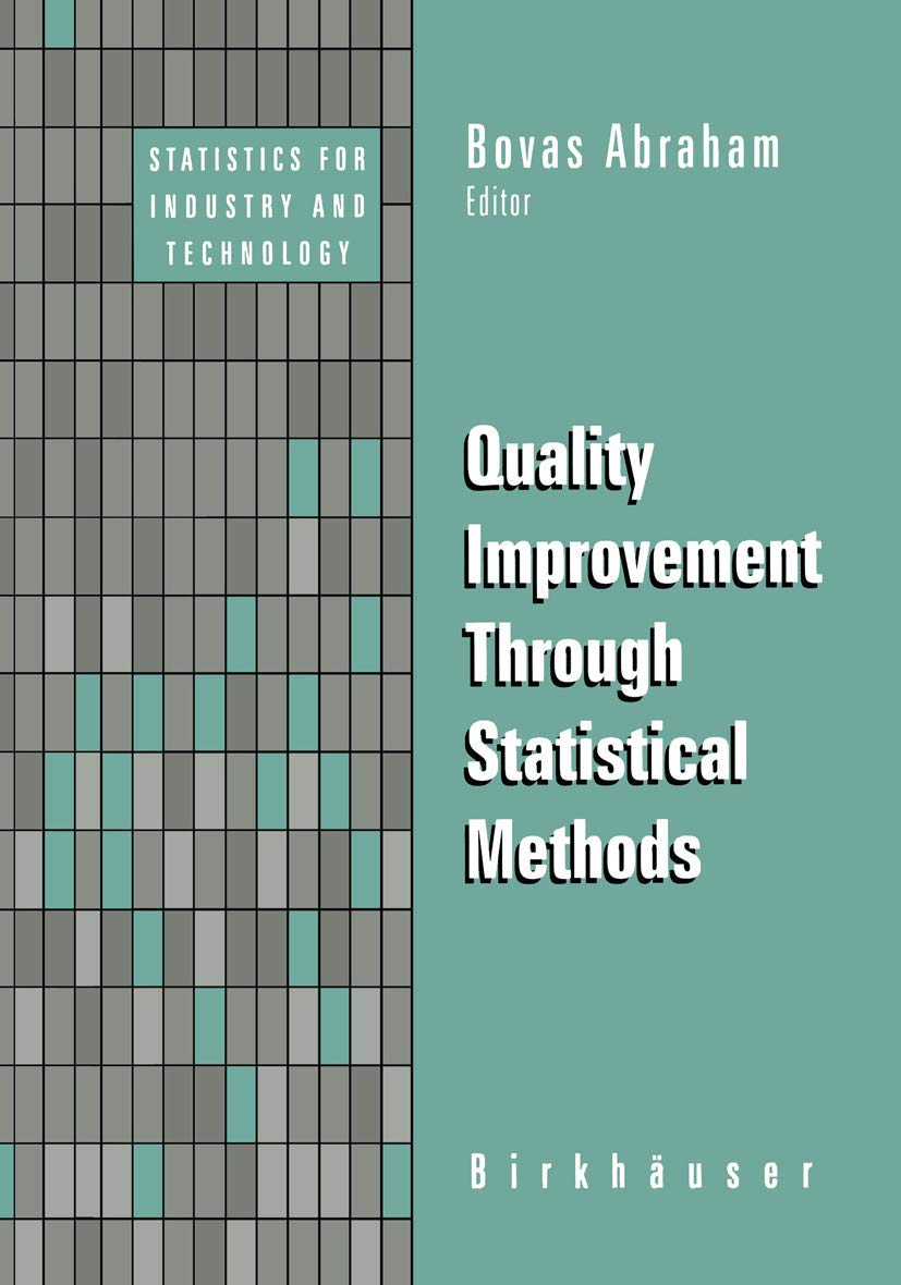 Statistical Methods for Quality Improvement in Industry and Tech