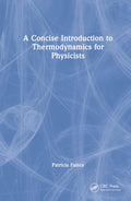 A Concise Introduction to Thermodynamics for Physicists - Clear