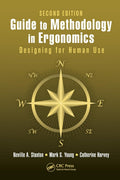 Guide to Methodology in Ergonomics - Practical Methods for Design