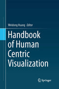 Handbook of Human Centric Visualization - Practical Design