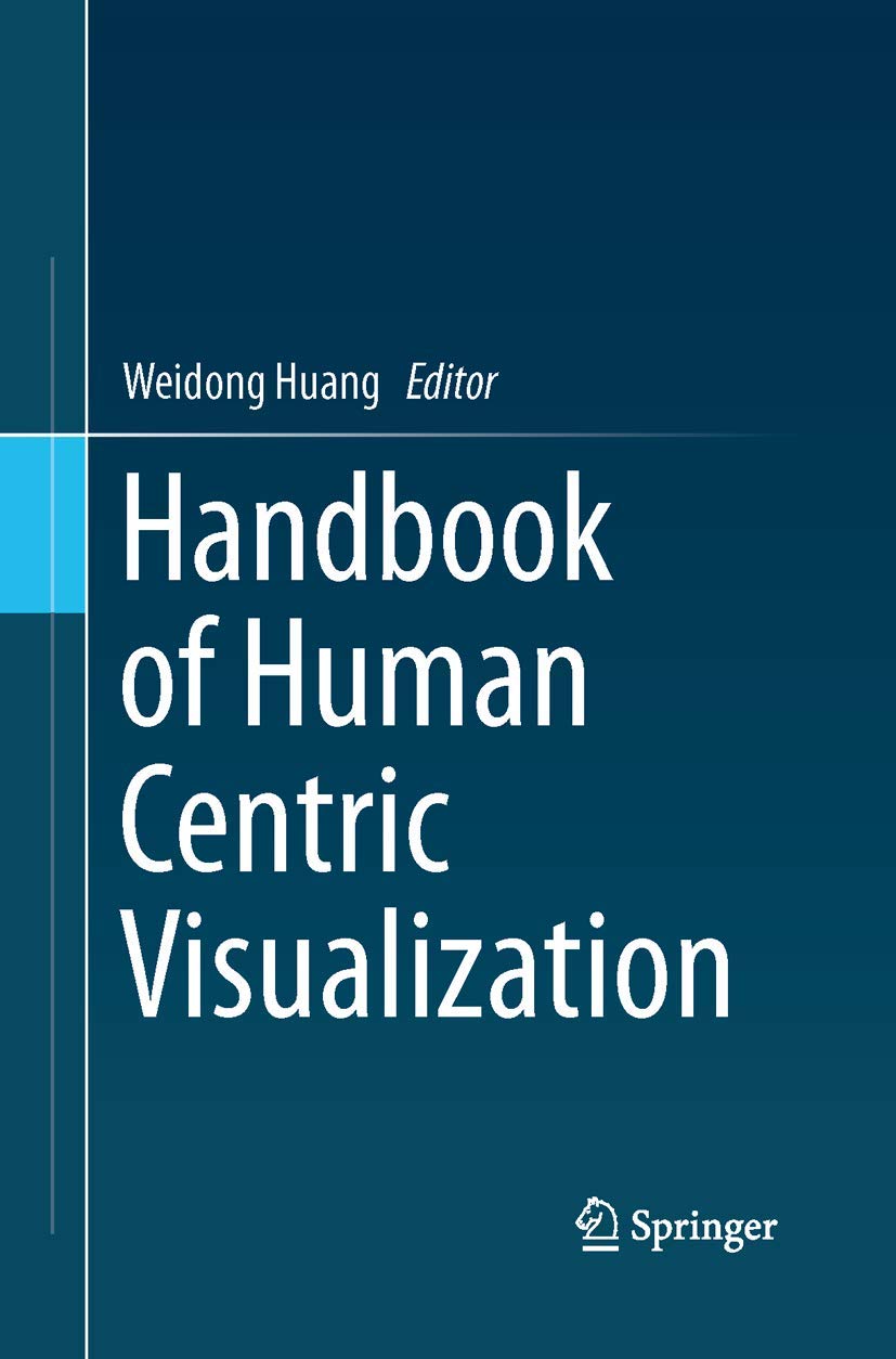 Handbook of Human Centric Visualization for Enhanced Insights