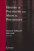 History of Psychiatry and Medical Psychology - Scholarly