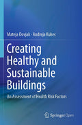Creating Healthy and Sustainable Buildings - Health-Focused Design