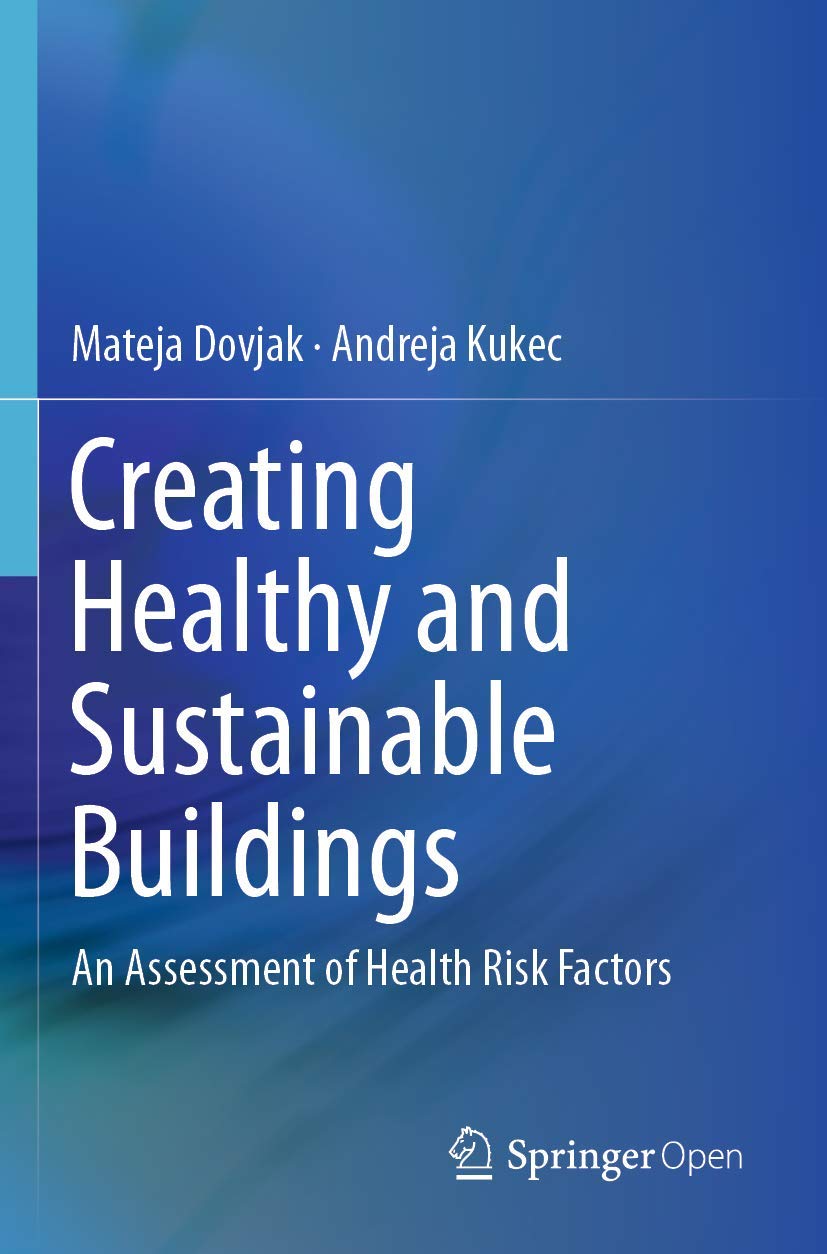 Creating Healthy and Sustainable Buildings: A Comprehensive Guide
