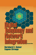 Digital Telephony and Network Integration - Practical Network