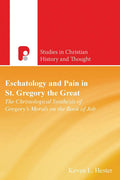 Scht: Eschatology And Pain In St. Gregory The Great - Scholarly