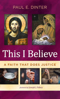 This I Believe - A Reflective Christian Exegesis Paul