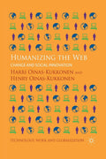 Humanizing the Web: Change and Social Innovation - Web Futures