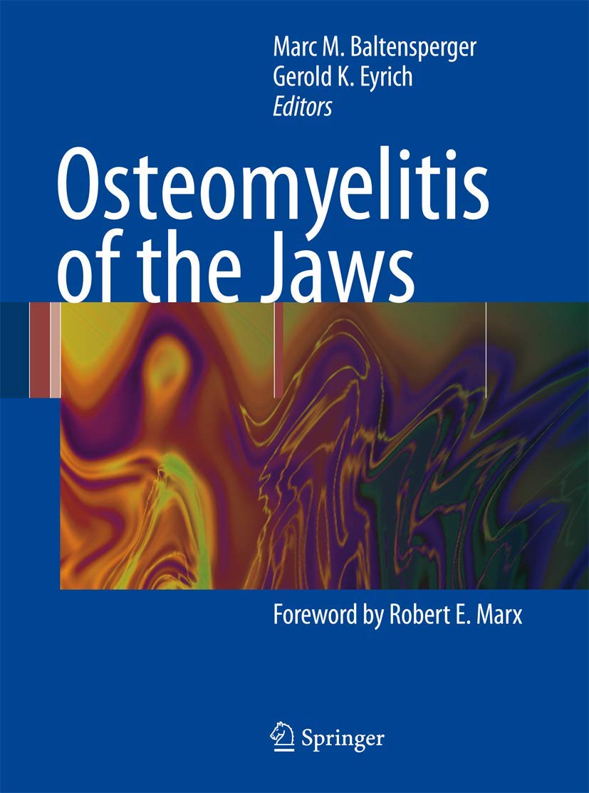 Osteomyelitis of the Jaws: Comprehensive Guide for Treatment
