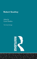 Robert Southey Poetry Collection by Lionel Madden - A Must Read