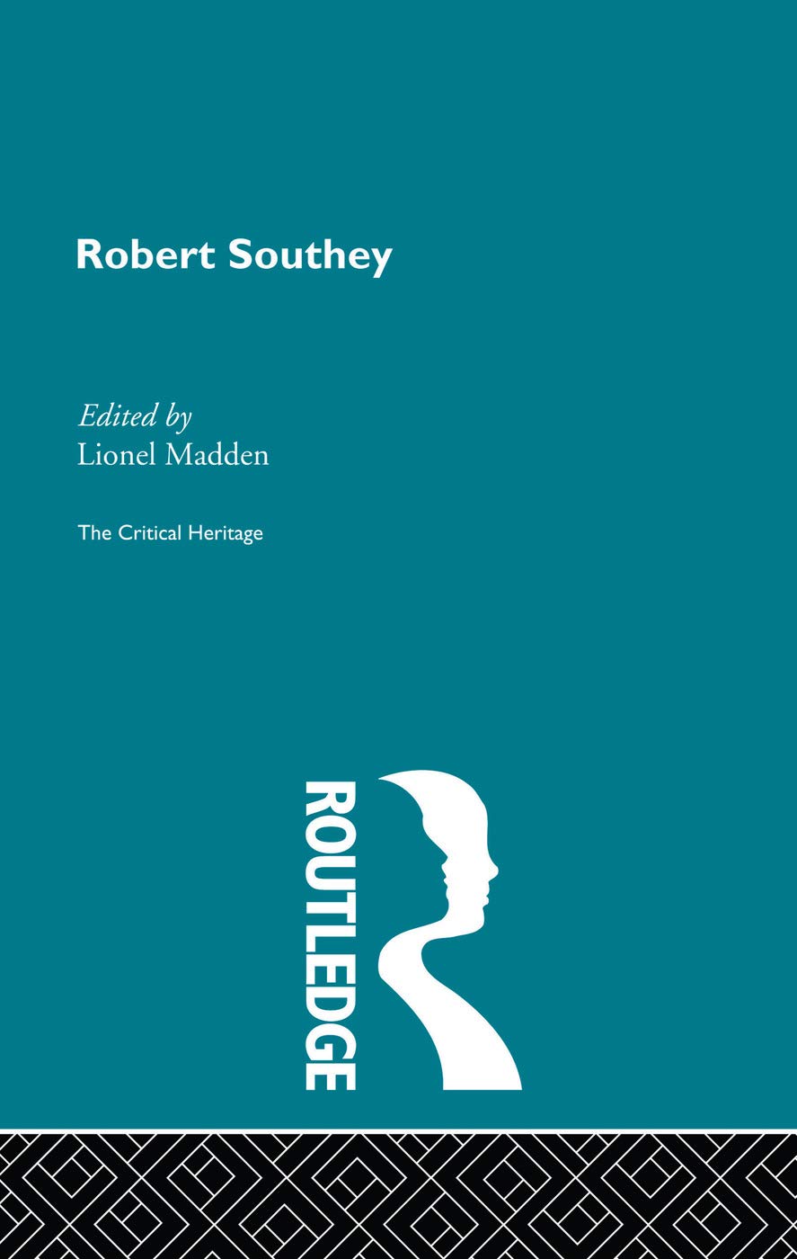 Robert Southey Poetry Collection by Lionel Madden - A Must Read
